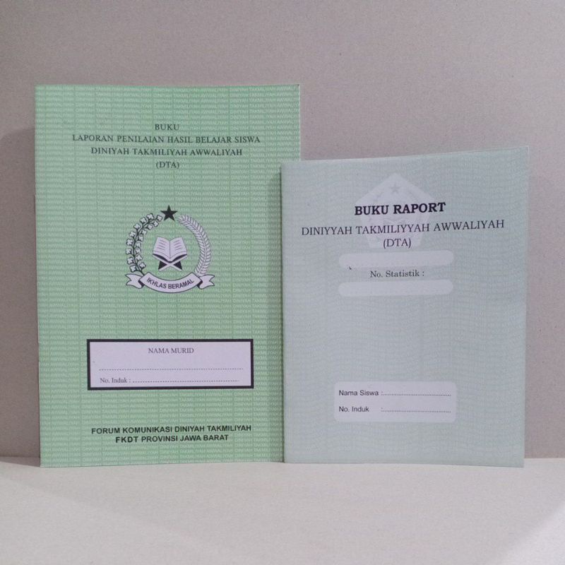 Buku Raport DTA Dinniyah Takmiliyah Awwaliyah