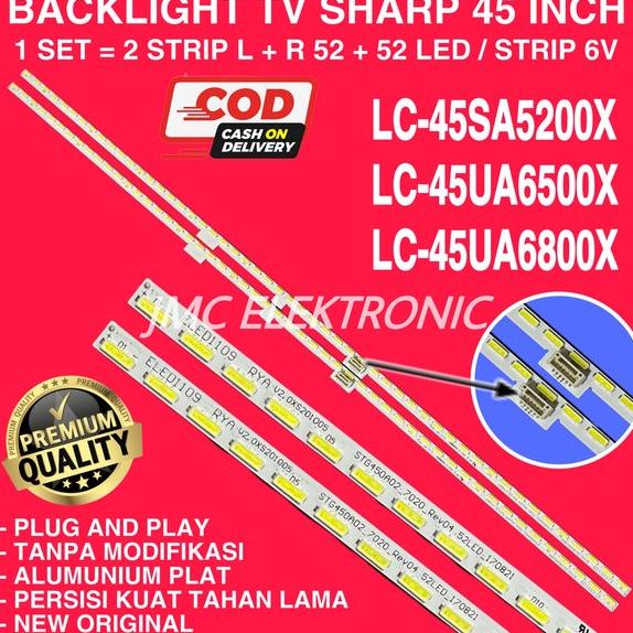 BACKLIGHT TV LED SHARP 45 INC LC45UA6500 LC45UA6800 LC45SA5200 LC 45UA6500 45UA6800 45SA5200 LAMPU B