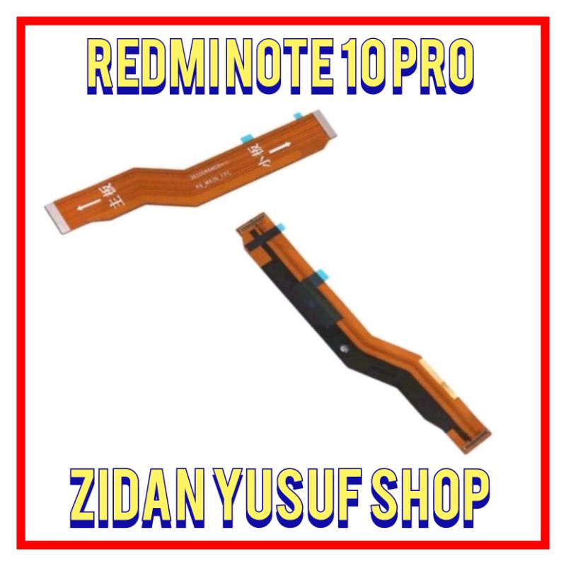 FLEXIBEL FLEXIBLE BOARD XIAOMI REDMI NOTE 10 PRO 4G / FLEX MAIN BOARD REDMI NOTE 10 PRO 4G ORIGINAL