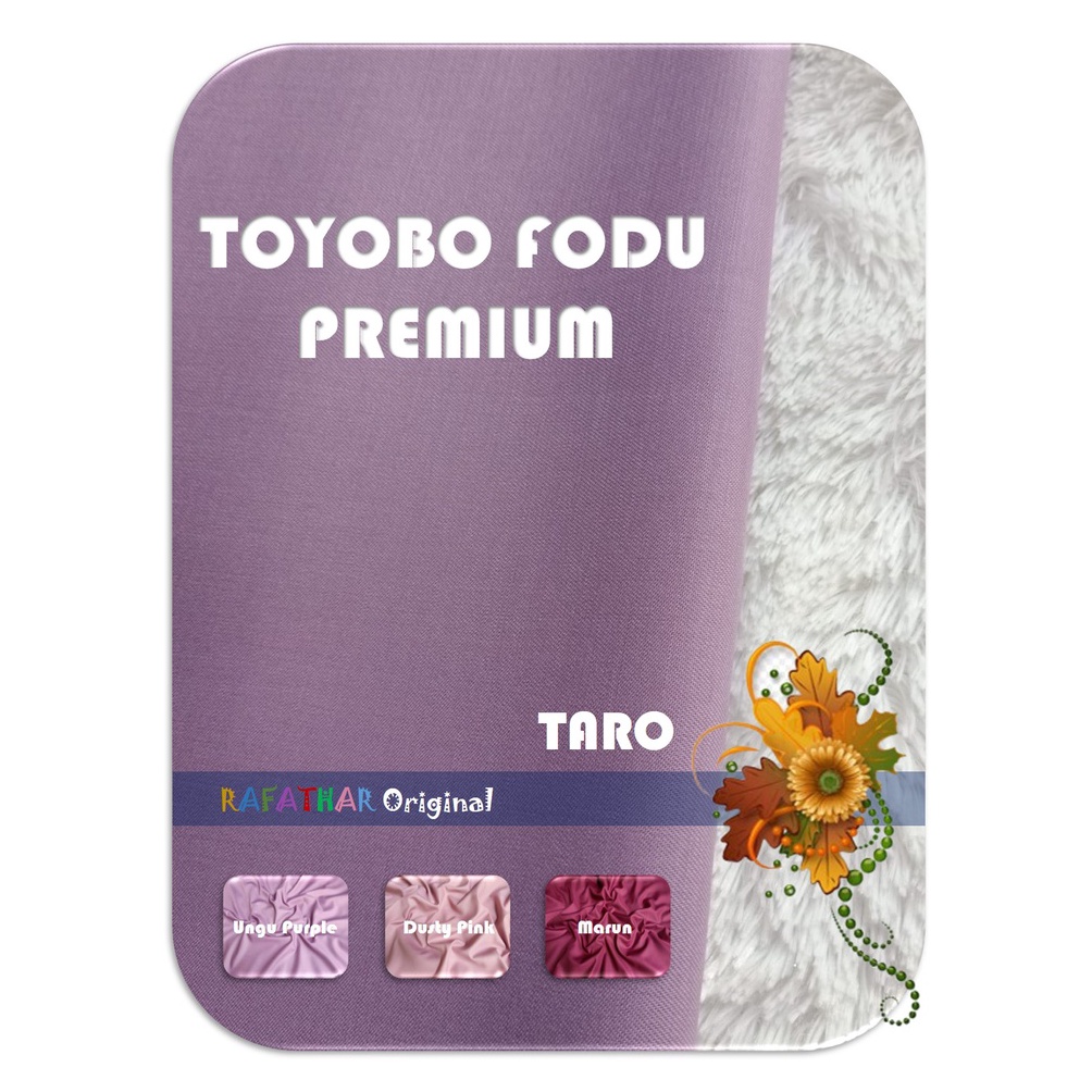 KAIN TOYOBO FODU PREMIUM ORIGINAL KAIN TOYOBO PREMIUM ORI KATUN TOYOBO PREMIUM KAIN TOYOBO METERAN B