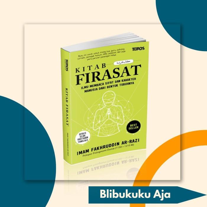

Kitab Firasat Imam Fakhruddin Ar Razi - Turos Pustaka - Buku Firasat
