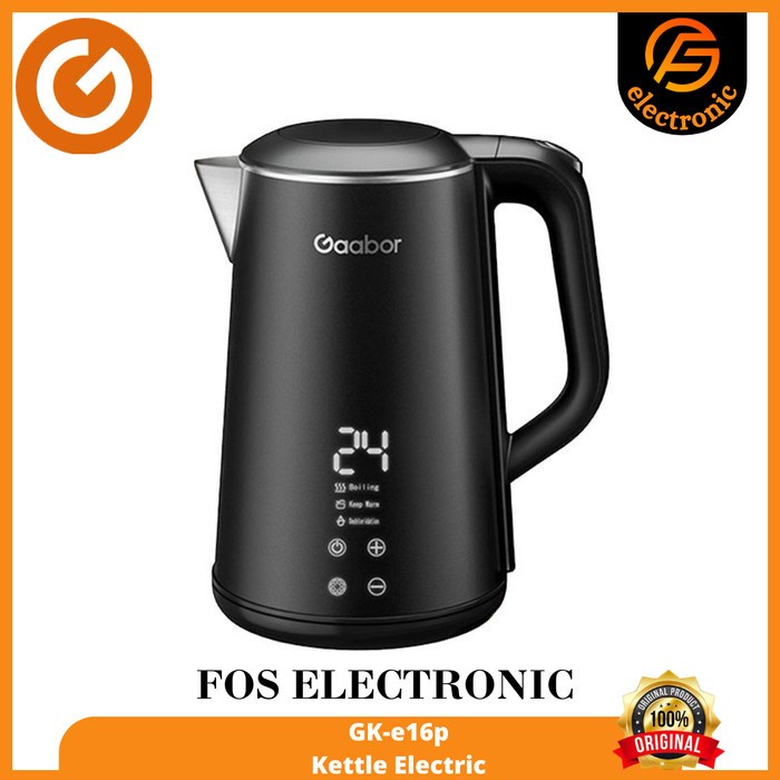 Terlaris Gaabor Kettle Electric Pemanas Air 1.6 L Digital /Gk-E16P