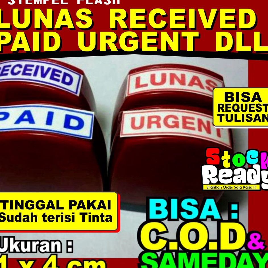 

Terlaku... Stempel Flash. PAID.RECEIVED.URGENT.LUNAS