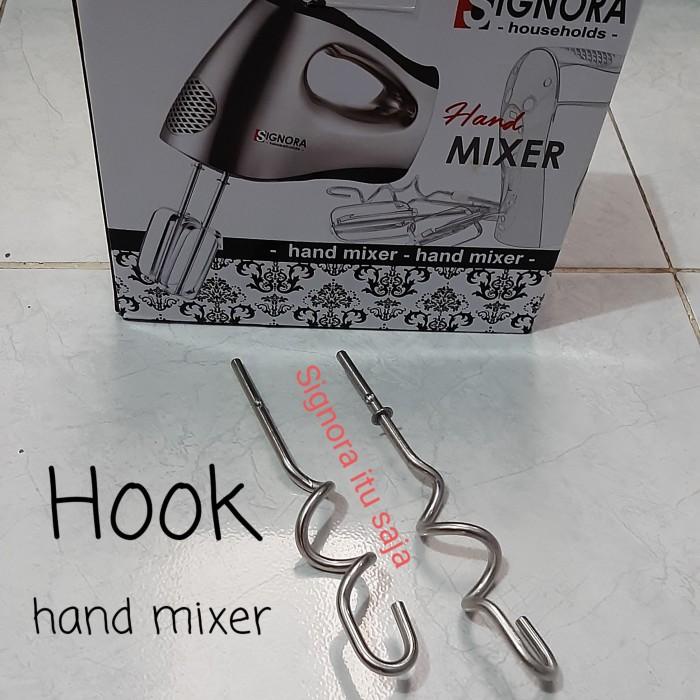 Sparepart Whisk/Hook/Pengaduk Hand Mixer Signora