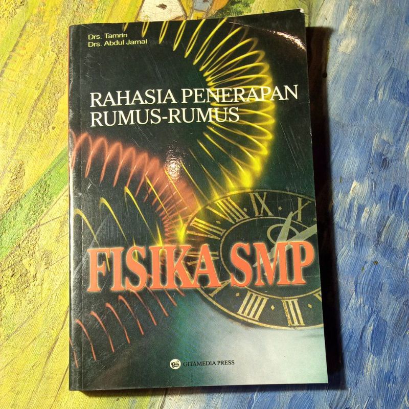 Buku rahasia penerapan rumus-rumus Fisika SMP
