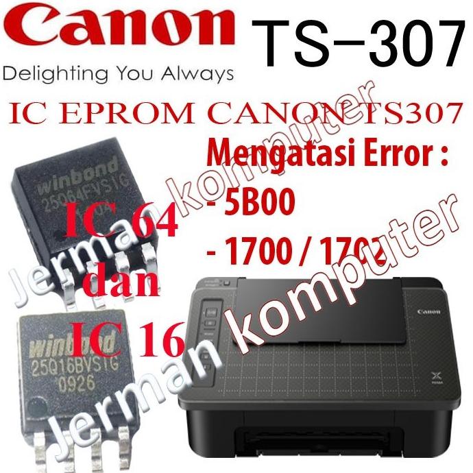 =+=+=+] IC Eprom Eeprom Reset Counter Canon TS307 TS 307