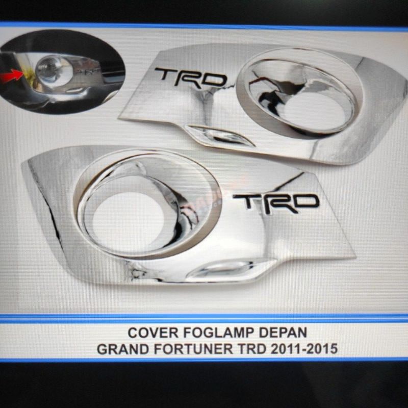 cover ring foglamp bumper depan mobil toyota grand fortuner trd 2011 sampai 2015 2012 2013 2014 chrome crome tempel