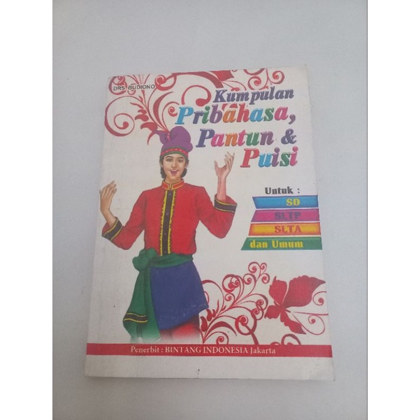 

Buku Kumpulan Pribahasa Pantun & puisi Untuk SD/SMP/SMA/Umum