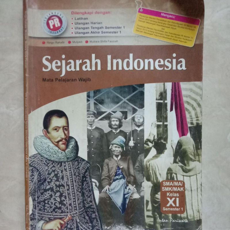 

Sejarah Indonesia SMA/SMK/MA Kelas 11 Semester 1