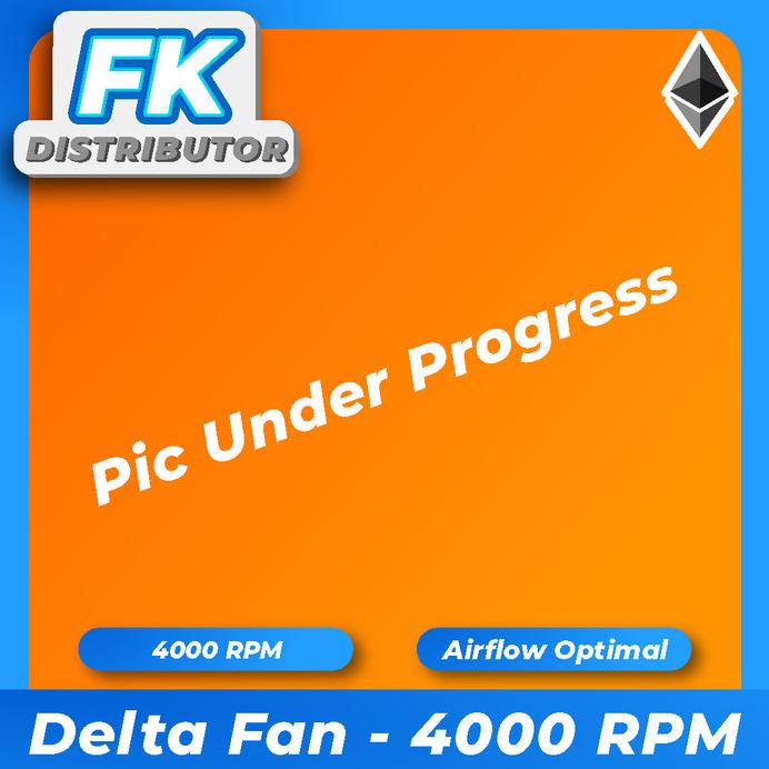 Dapat Mini Gold Terlarizzz Delta Fan 4000 Rpm - Mining Rig Fan
