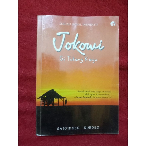 buku novel jokowi si tukang kayu by gatotkoco suroso