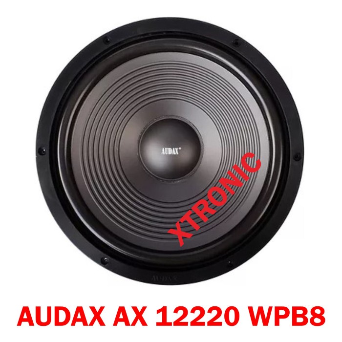 Speaker Audax AX 12220 WPB8 Speaker Woofer 12 inch Audax AX12220 ORI