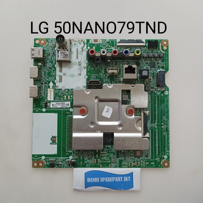 LG 50NANO79TND 50nano79tnd - MESIN TV LED - MAINBOARD - MOTHERBOARD - MB TV LG