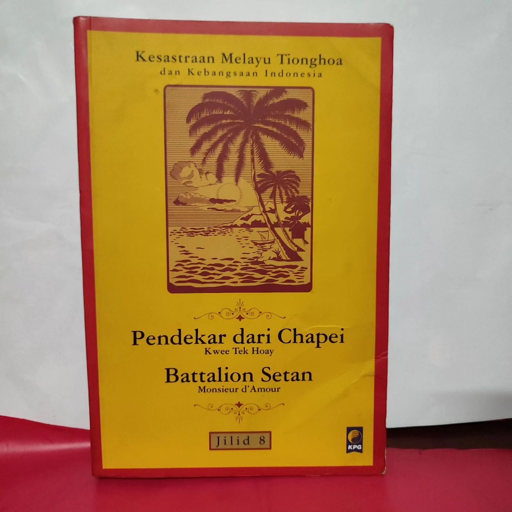 Kesastraan Melayu Tionghoa dan Kebangsaan Indonesia Jilid 8