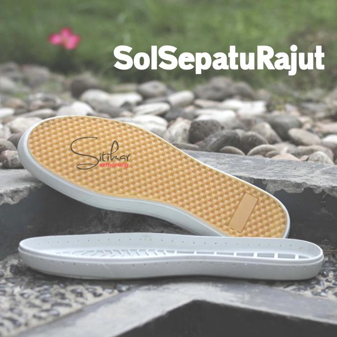 Sol sepatu siap Rajut 4 / sepatu rajut