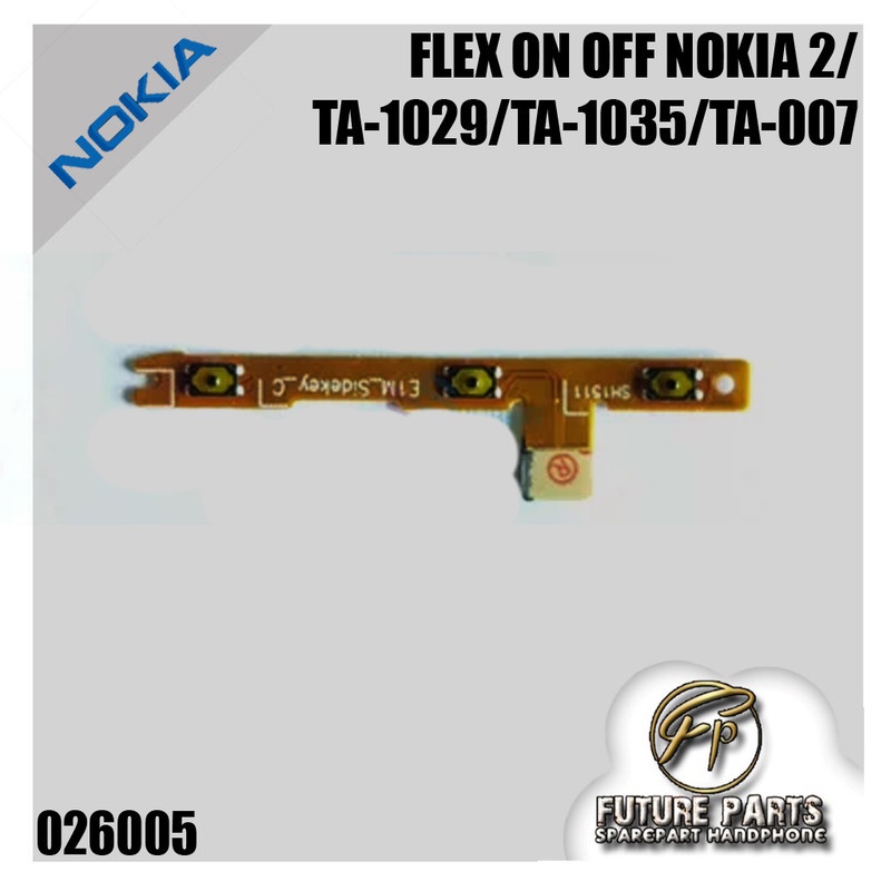 FLEX ON OFF NOKIA 2/TA-1029/TA-1035/TA-007