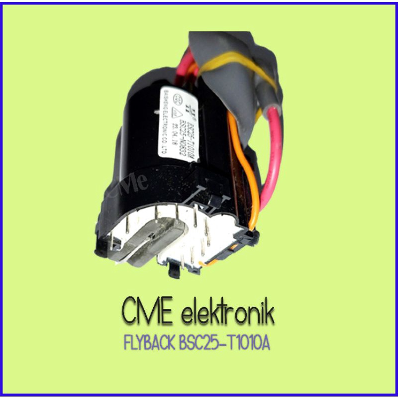 FLYBACK TV CHINA BSC25-T1010A / BSC25 T1010 /BSC25-N0832 BAISHENG FBT FLAYBACK ORI 14 - 21 INCI