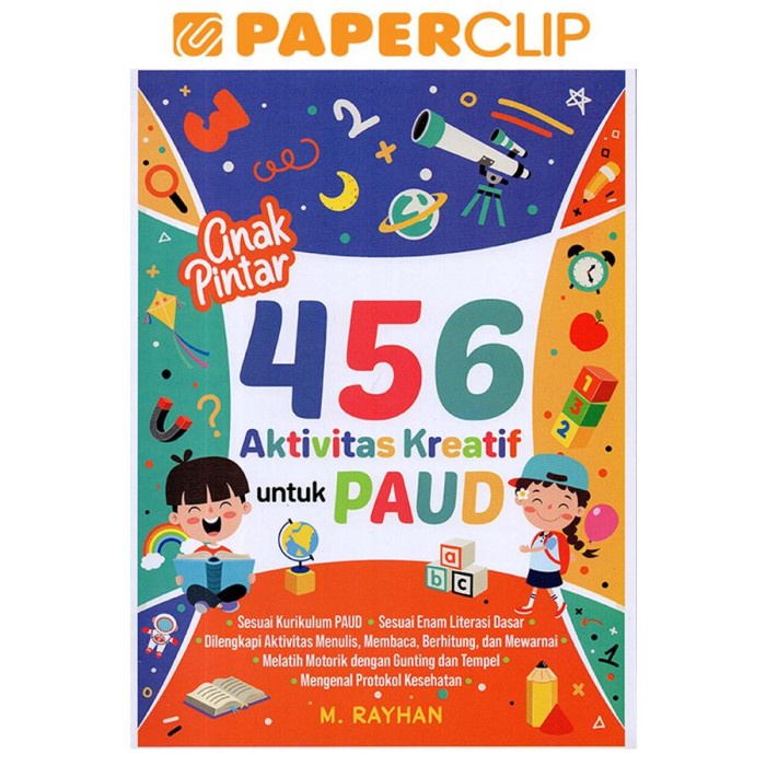 Bestseller Anak Pintar 456 Aktivitas Kreatif Untuk Paud