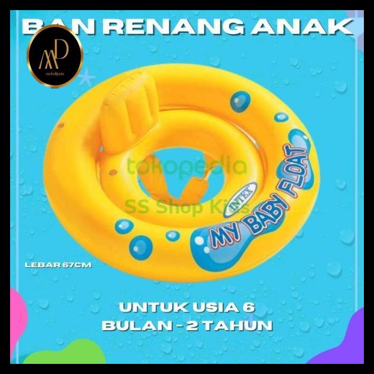 Pelampung ban renang kuning bulat anak bayi intex my baby float 59574 melodijunia