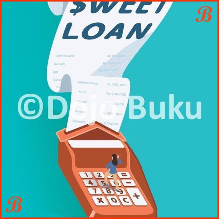 

BUKU NOVEL HOME SWEET LOAN BY ALMIRA BASTARI | DJB