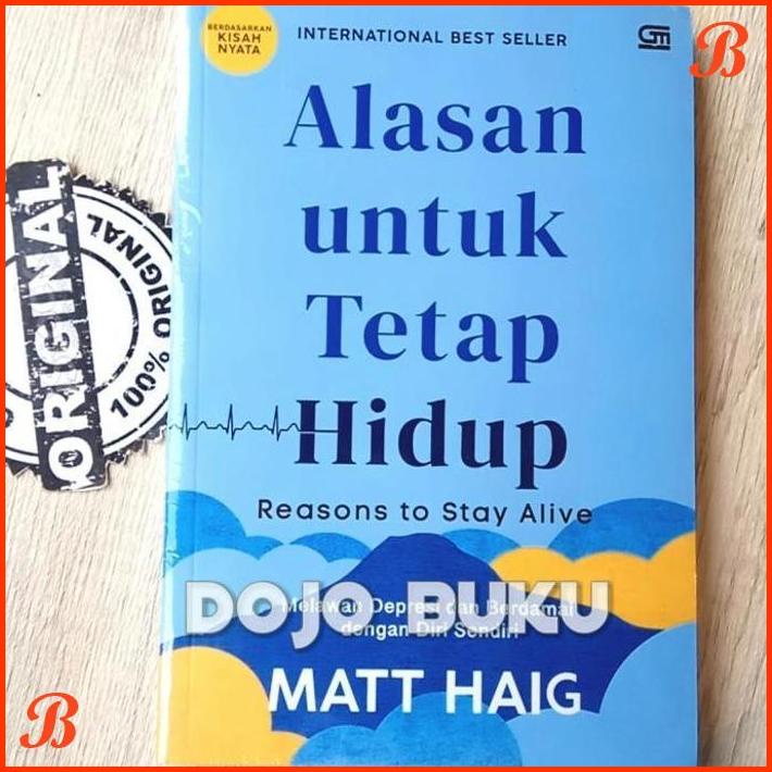 

ALASAN UNTUK TETAP HIDUP BY MATT HAIG | DJB