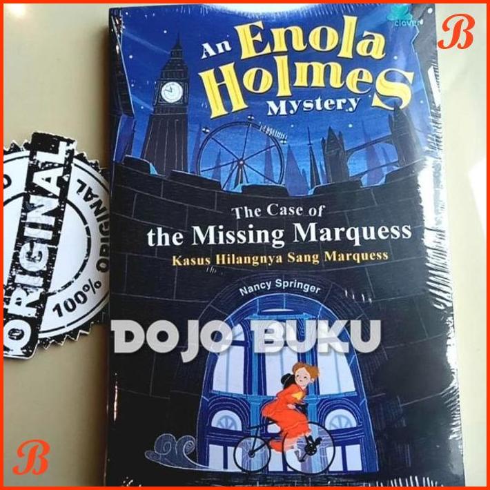 

AN ENOLA HOLMES MYSTERY : THE CASE OF THE MISSING MARQUESS BY NANCY SP | DJB