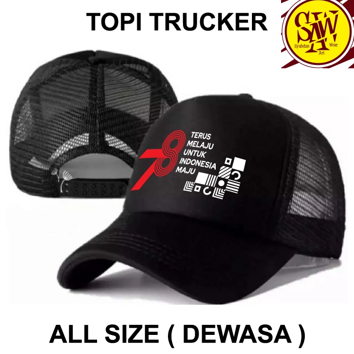 Topi Trucker HUT RI Ke 78 Batik Terus Melaju / Topi Agustusan / Topi Distro Hut Ri Syahdan 005 drl