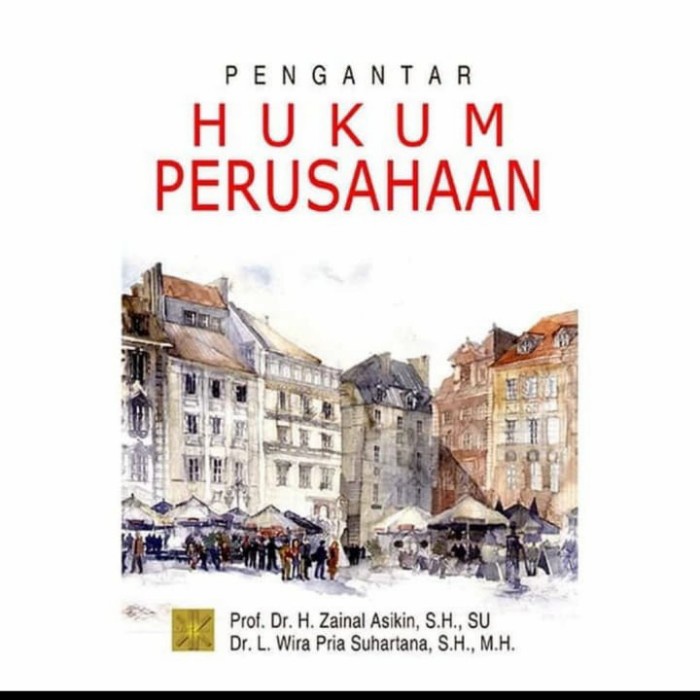 

Termurah Buku Pengantar Hukum Perusahaan Zainal Asikin Prenada