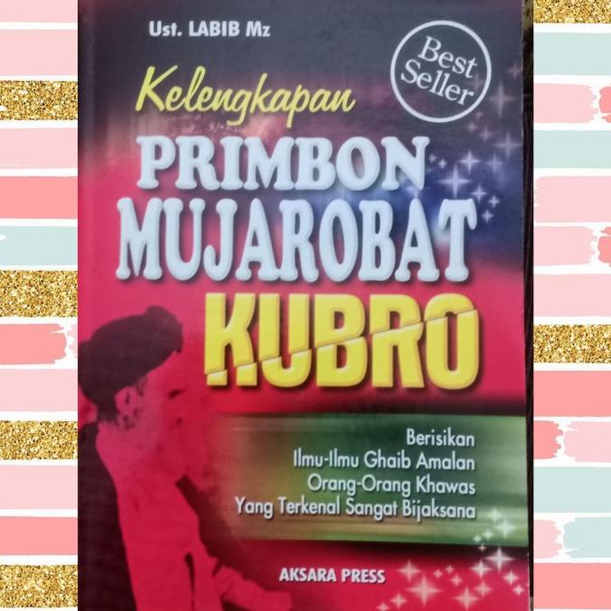 ~~~~~] KELENGKAPAN PRIMBON MUJAROBAT KUBRO
