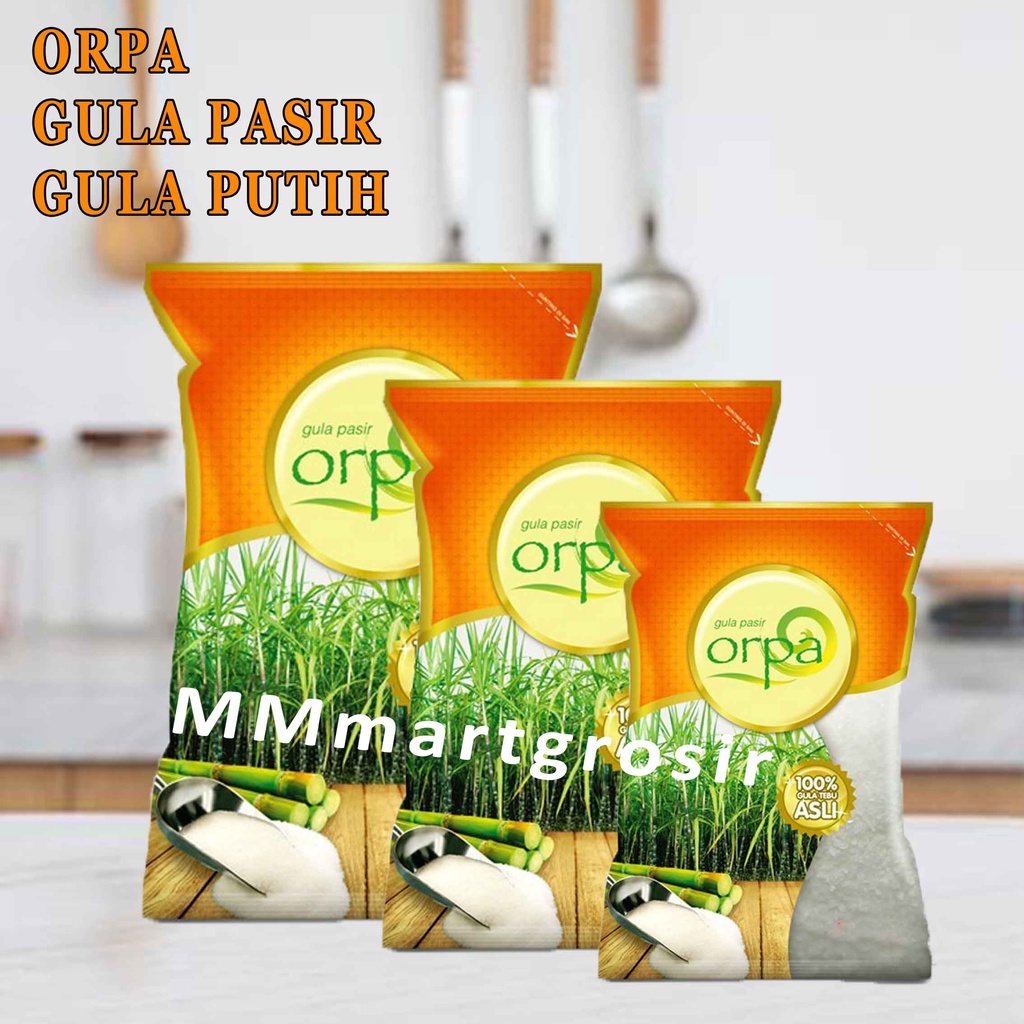 Gula Pasir ORPA/ Gula Putih/ Gula Tebu/ 100% Gula Asli