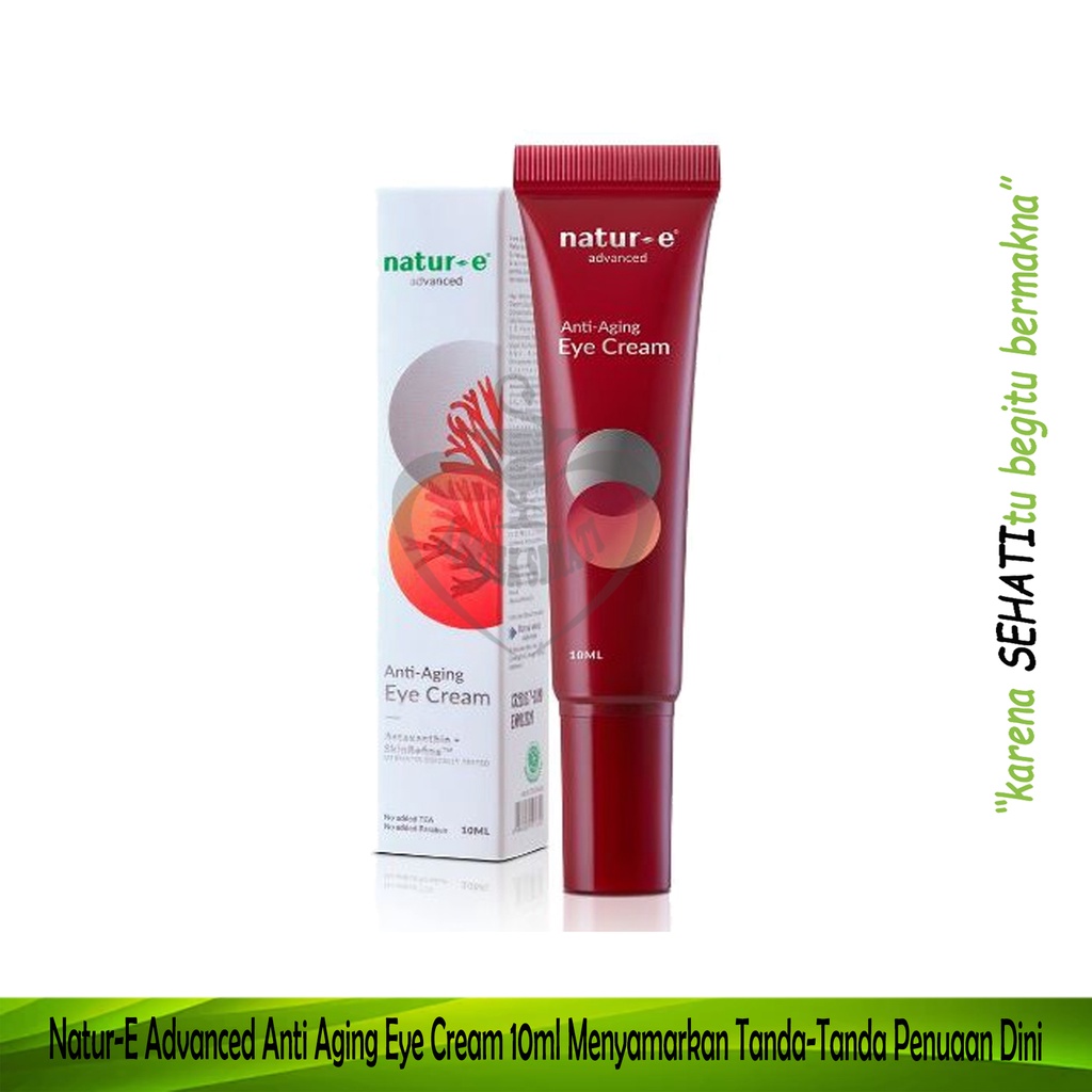 Natur-E Advanced Eye Cream Mencegah Penuaan Dini Antiaging