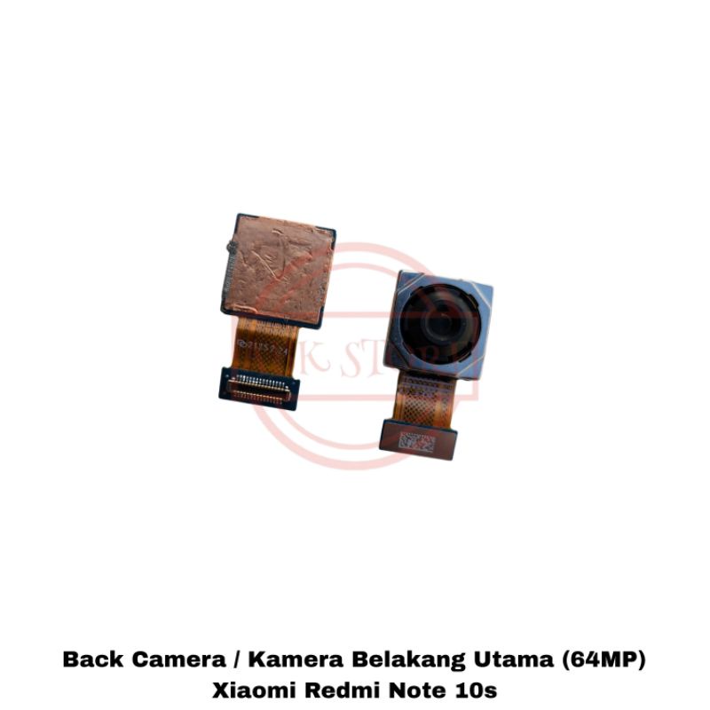 BACK CAMERA / KAMERA BELAKANG UTAMA XIAOMI REDMI NOTE 10S (64MP)