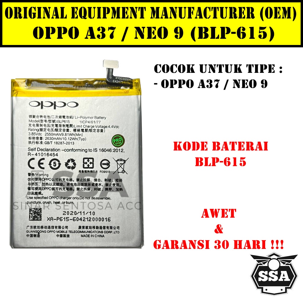 Baterai Original OEM Oppo A37 Neo 9 BLP615 BLP-615 Battery Batu Batre Batrei Batrai ORI HP Handphone Awer Garansi