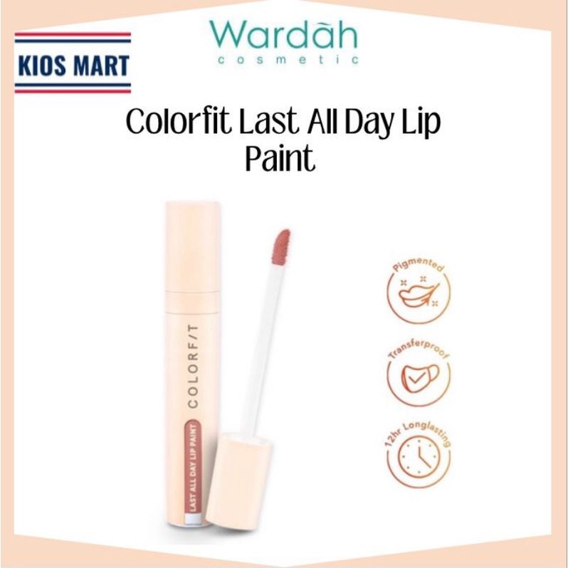 Wardah Colorfit Last All Day Lip Paint / Lip Cream / Lip Matte