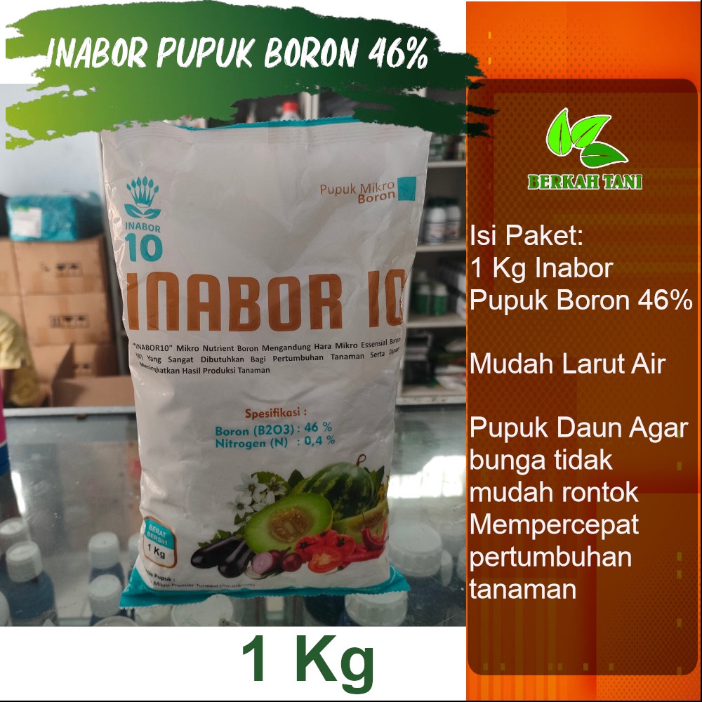 Inabor 1 Kg Pupuk Borate Pupuk Boron 45% Borate Mahkota