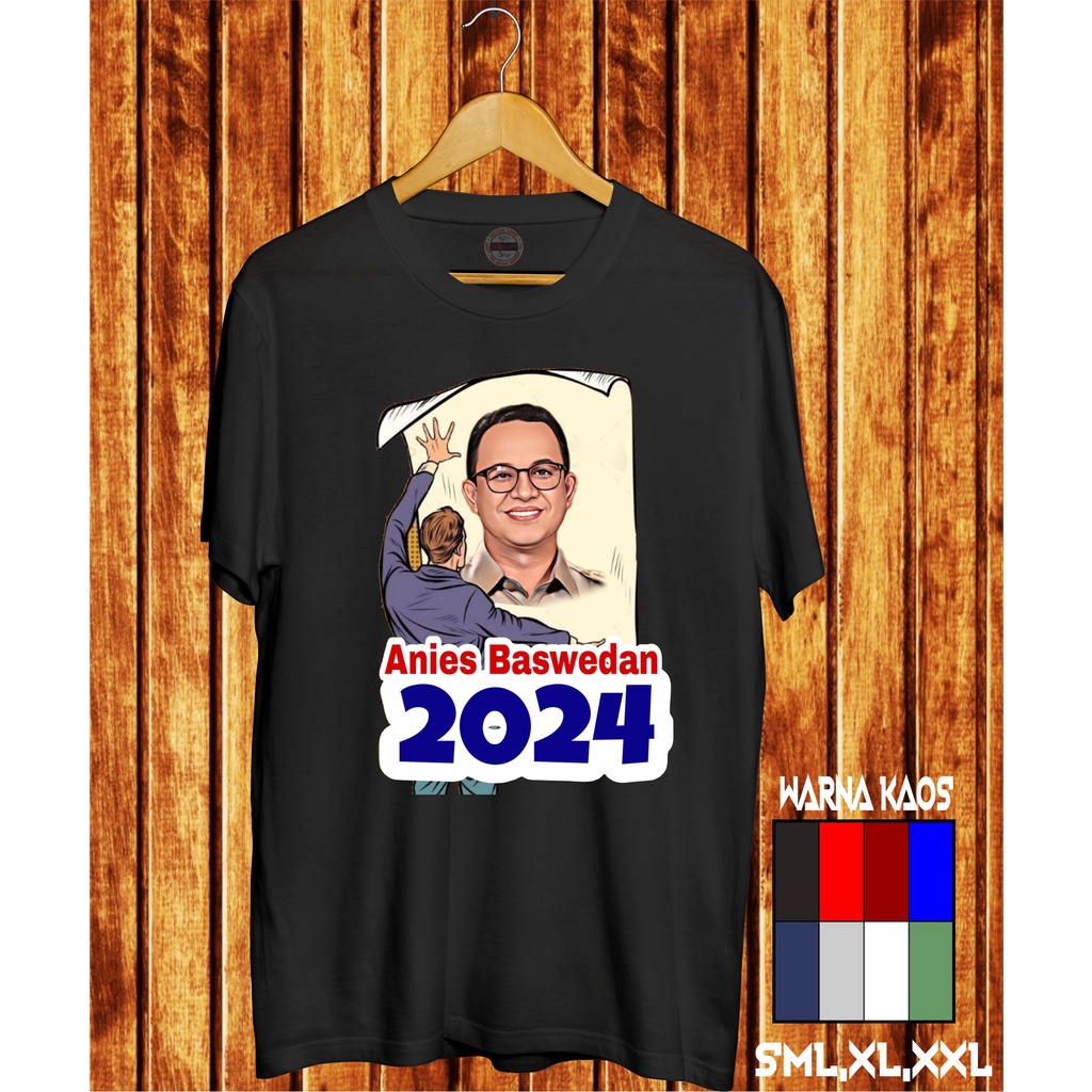 KAOS ANIES PRESIDEN/KAOS ANIES BASWEDAN