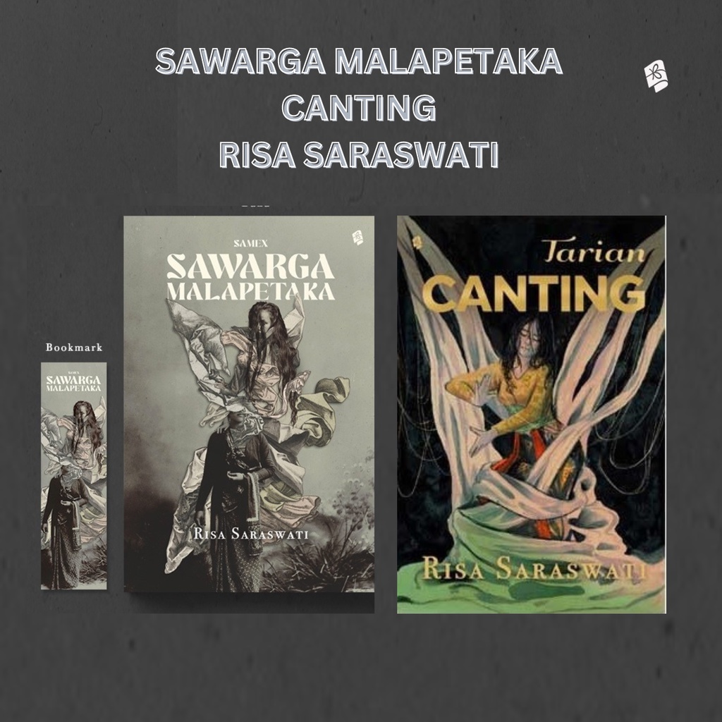 Samex Sawarga malapetaka & Tarian Canting - Risa Saraswati