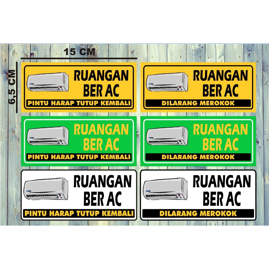 

STIKER RUANGAN BER AC STIKER VINYL WATERPROOF