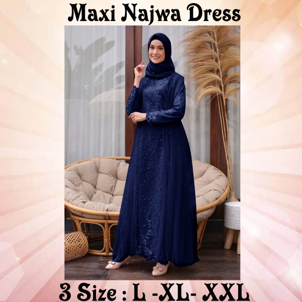 PAKAIAN MUSLIM WANITA BUSUI MODEL TERBARU KEKINIAN/MAXI NAJWA DRESS 3 SIZE L- XL-XXL/GAMIS TERBARU 2023 LEBARAN WANITA