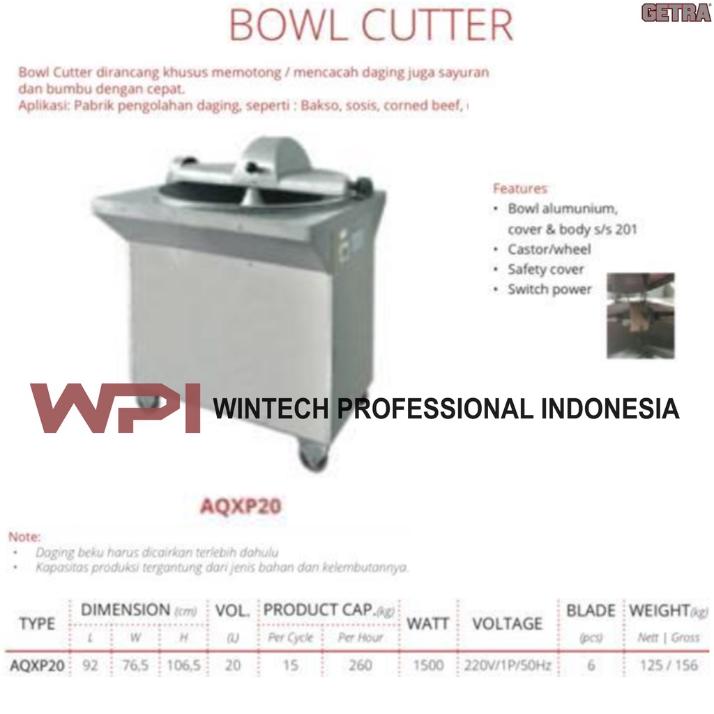 Getra AQXP20 Bowl Cutter - Mesin Untuk Memotong Daging Skala Besar - Mixer Adonan Bakso Mesin Giling