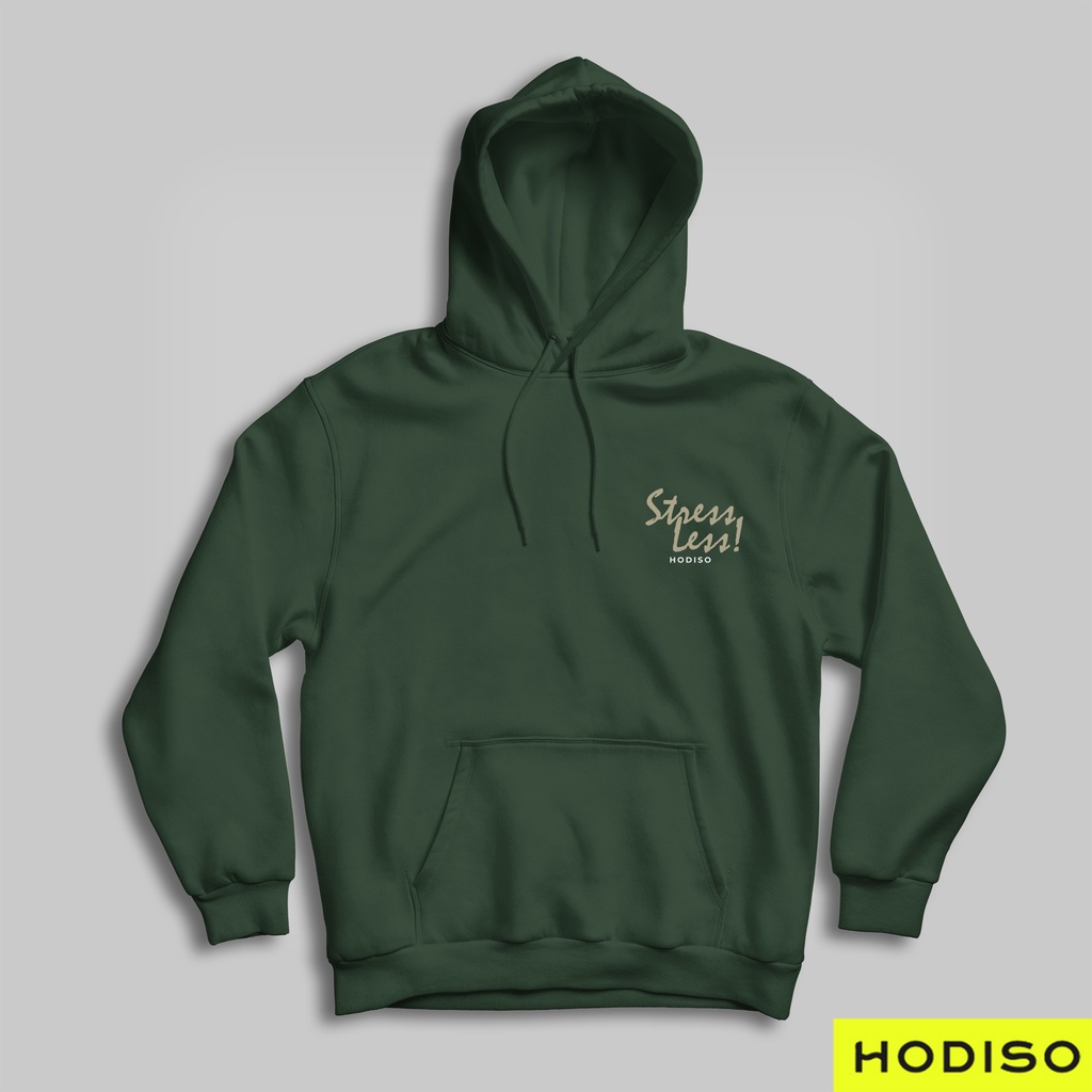 HODISO - Hoodie Jumper  Stress Less