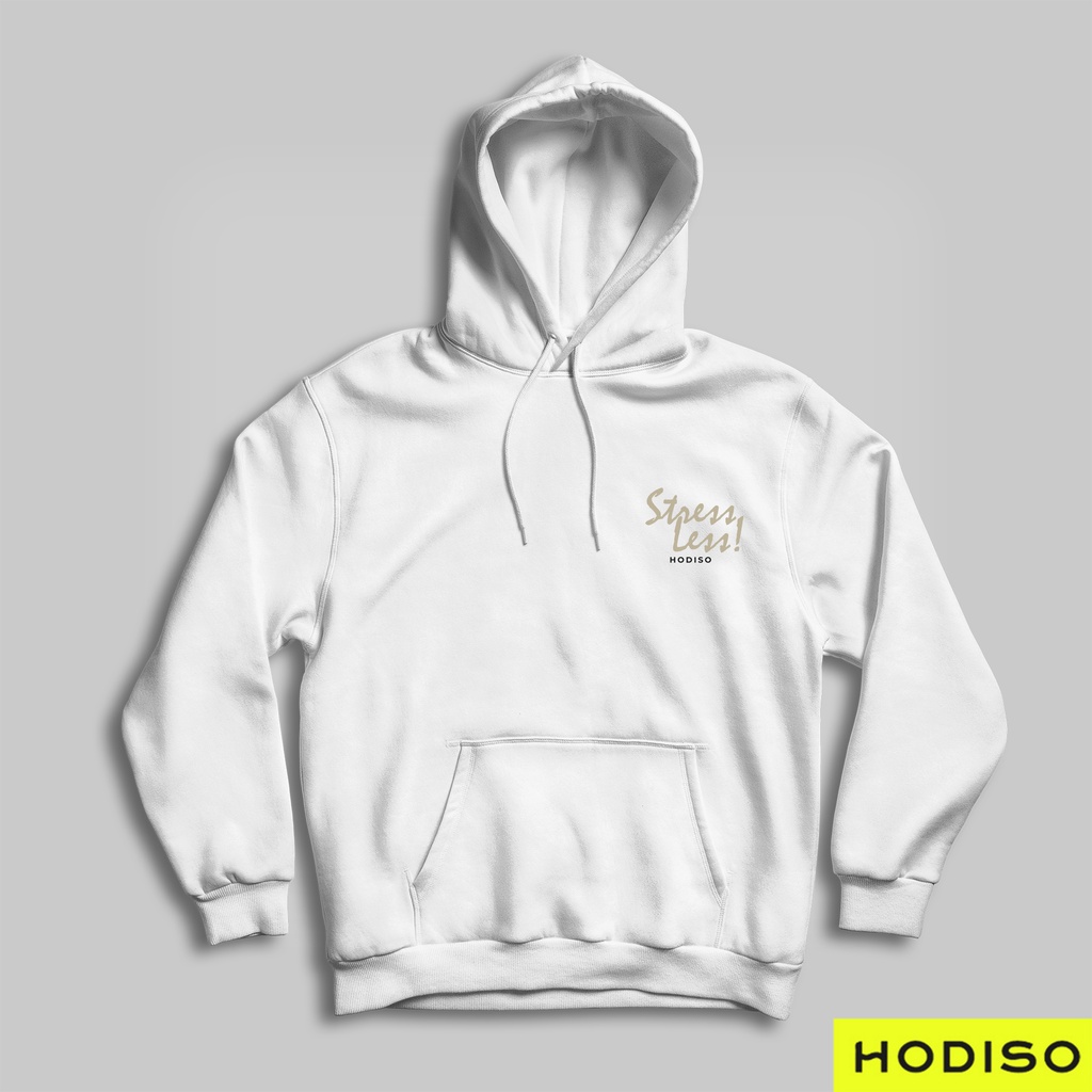 HODISO - Hoodie Jumper  Stress Less