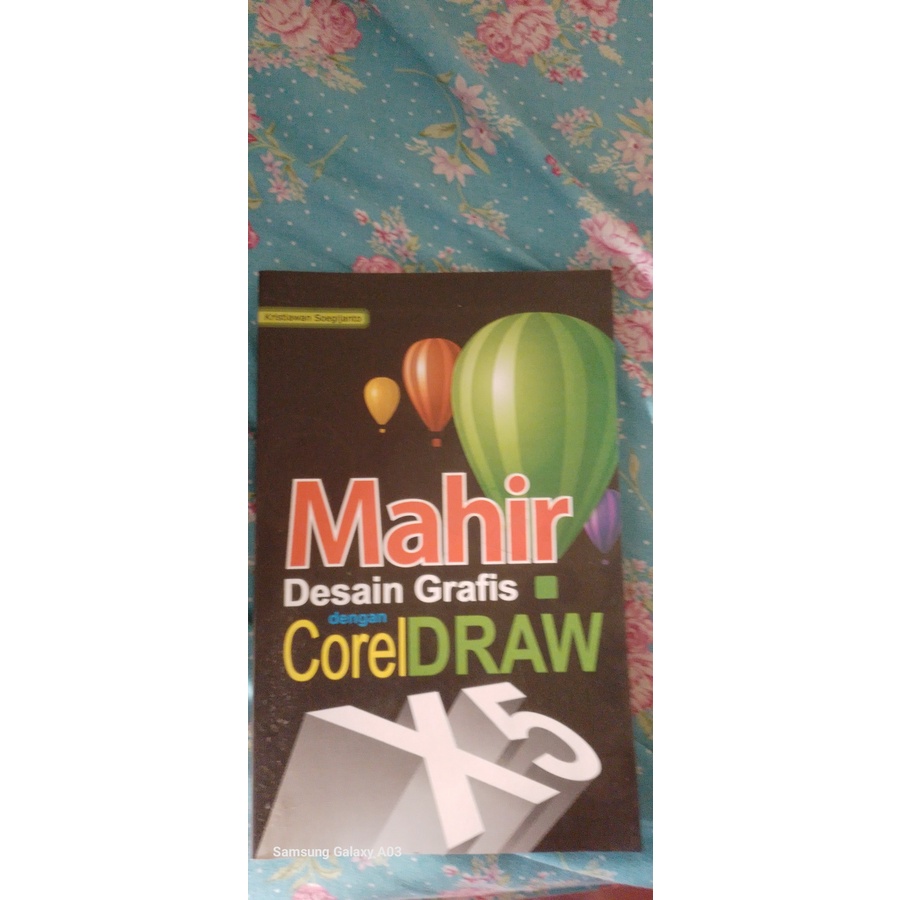 Buku Mahir Desain Grafis dengan Corel Draw X5