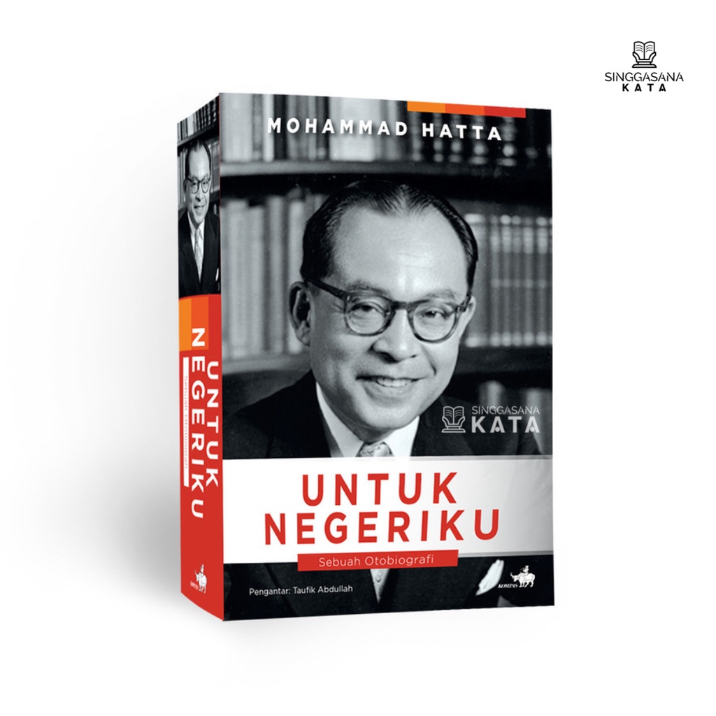 Buku Untuk Negeriku : Sebuah Otobiografi - Mohammad Hatta - Kompas