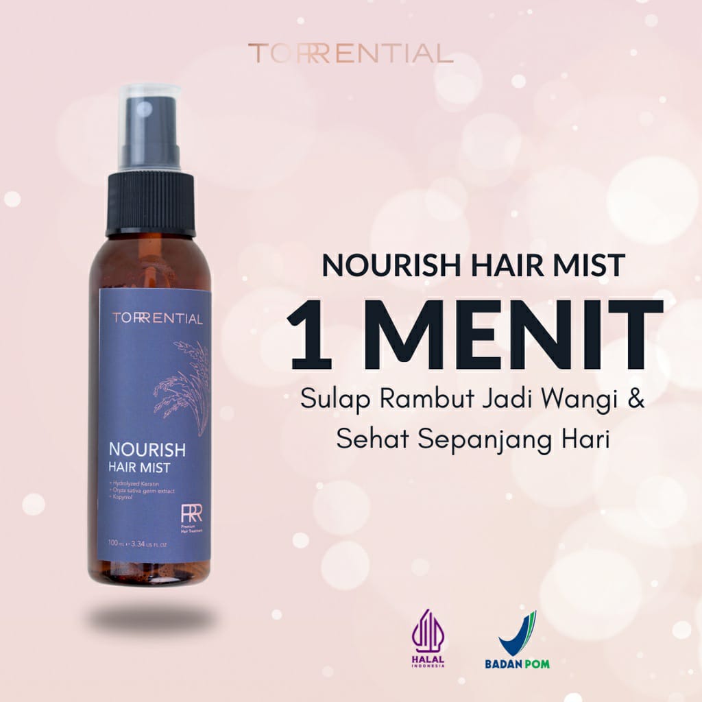 Torrential Nourish Hair Mist - Hanya 1 Menit Atasi Rambut Kusut dan Sulit Diatur NEW !!