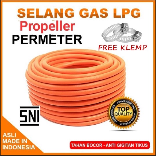 Selang gas LPG Propeller Low Pressure PROPELLER SNI Meteran Murah warna Orange 2 lapis free klem klemp