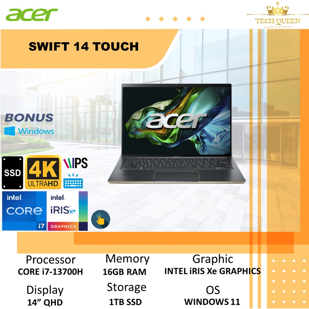 ACER SWIFT 14 SF14 TOUCH - I7 13700H 16GB 1TBSSD IRISXE WINDOWS 11+OHS 14.0 INCHI WQXGA 100SRGB