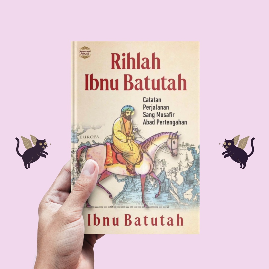 Rihlah Ibnu Batutah: Catatan Perjalanan Sang Musafir Abad Pertengahan