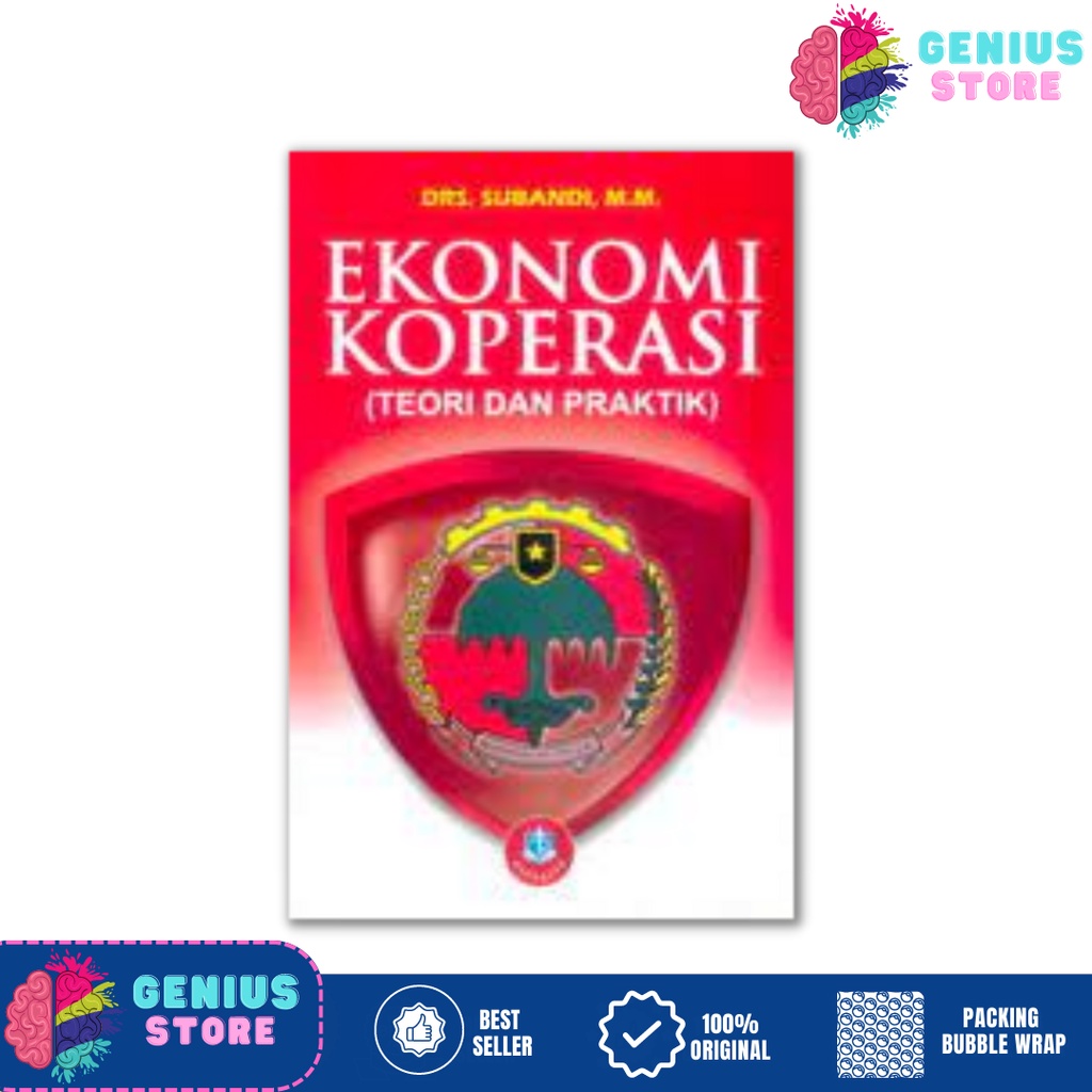 Ekonomi Koperasi Teori dan Praktik ( EKONOMI KOPERASI TEORI DAN PRAKTIK )