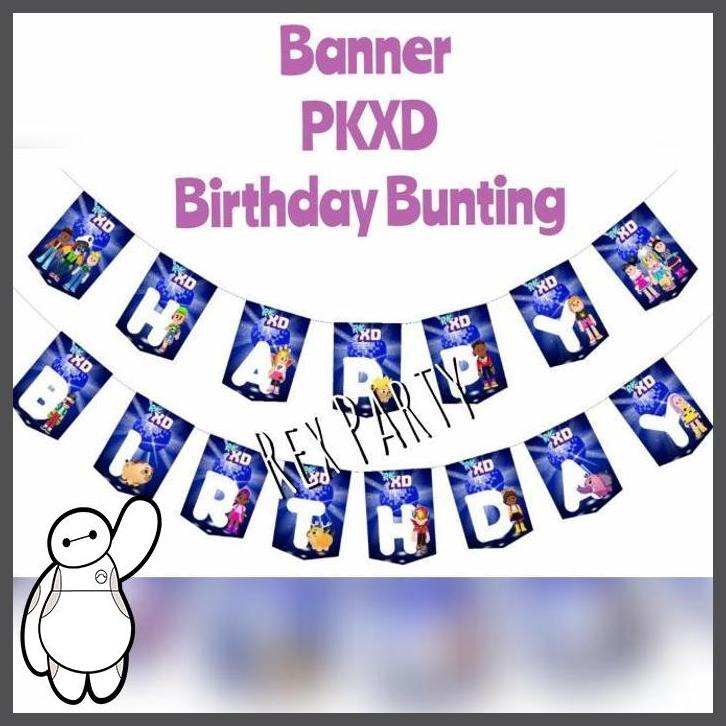 (REXP) BANNER PKXD/PKXD BUNTING/PKXD BIRTHDAY BANNER/BANNER HBD PKXD/PKXD